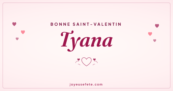 Image « Bonne Saint-Valentin Tyana » au format large