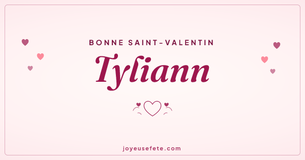 Image « Bonne Saint-Valentin Tyliann » au format large