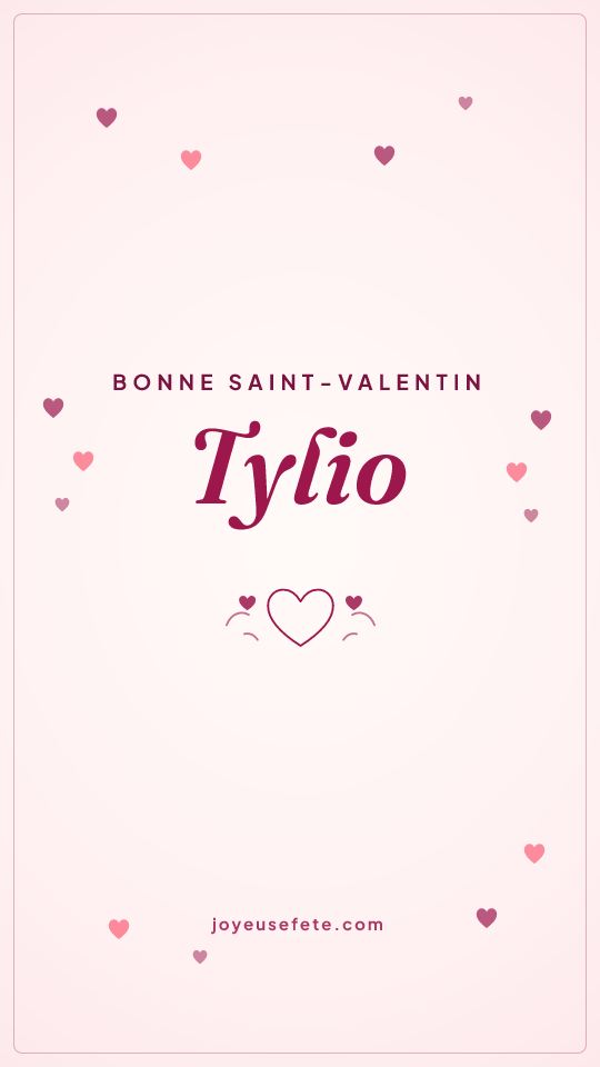 Image « Bonne Saint-Valentin Tylio » au format story