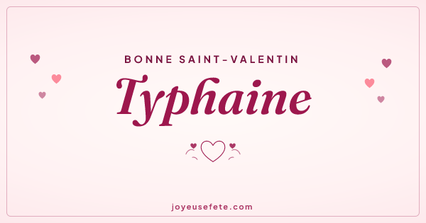 Image « Bonne Saint-Valentin Typhaine » au format large