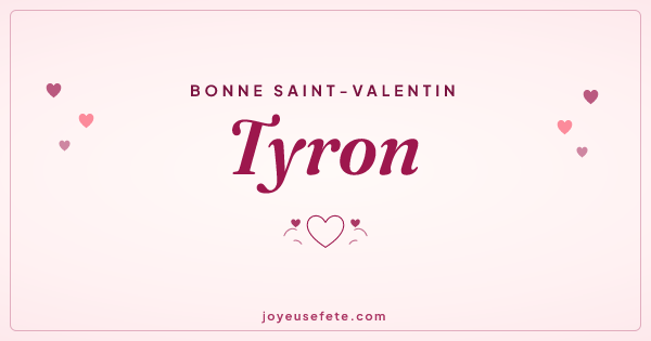 Image « Bonne Saint-Valentin Tyron » au format large