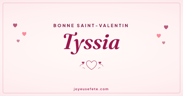 Image « Bonne Saint-Valentin Tyssia » au format large