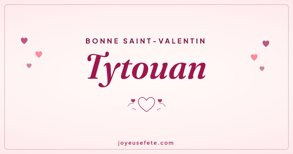 Image « Bonne Saint-Valentin Tytouan » au format large