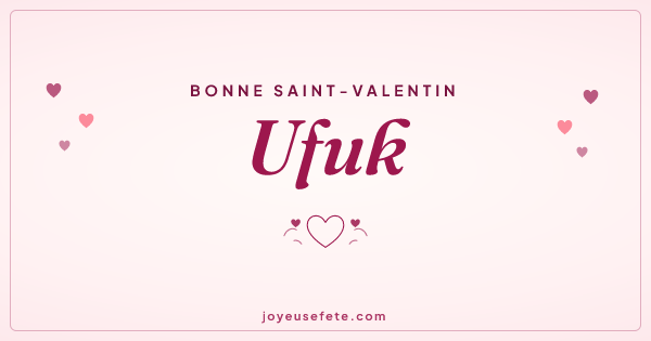 Image « Bonne Saint-Valentin Ufuk » au format large