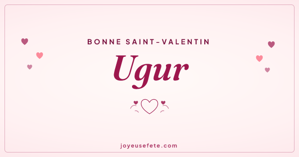 Image « Bonne Saint-Valentin Ugur » au format large
