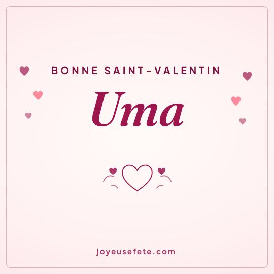 Image carrée « Bonne Saint-Valentin Uma » pour WhatsApp