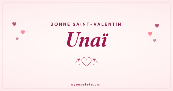 Image « Bonne Saint-Valentin Unaï » au format large