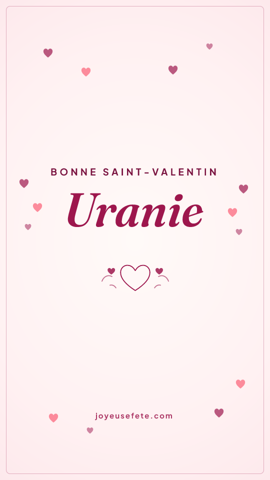 Image « Bonne Saint-Valentin Uranie » au format story