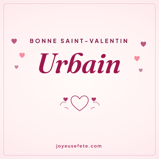 Image carrée « Bonne Saint-Valentin Urbain » pour WhatsApp