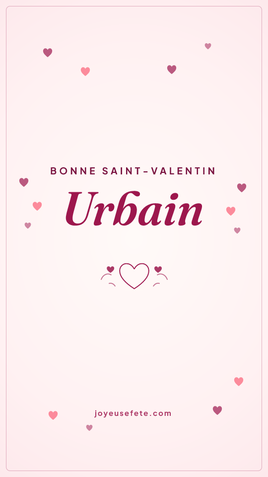 Image « Bonne Saint-Valentin Urbain » au format story