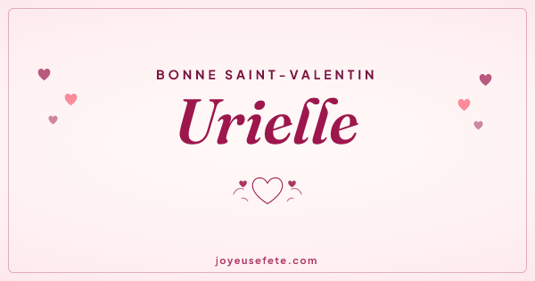 Image « Bonne Saint-Valentin Urielle » au format large