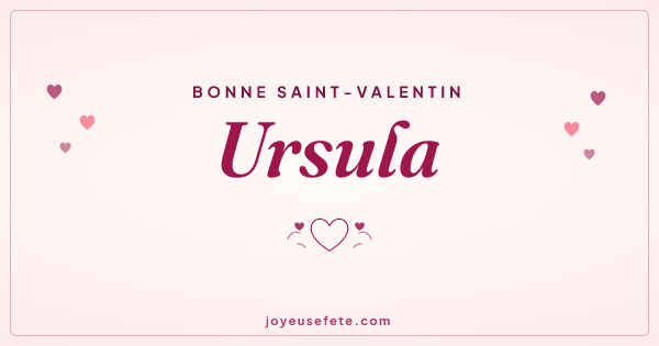 Image « Bonne Saint-Valentin Ursula » au format large