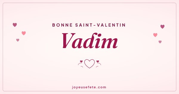 Image « Bonne Saint-Valentin Vadim » au format large