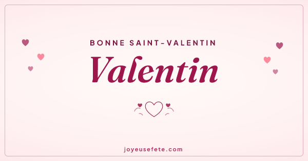 Image « Bonne Saint-Valentin Valentin » au format large