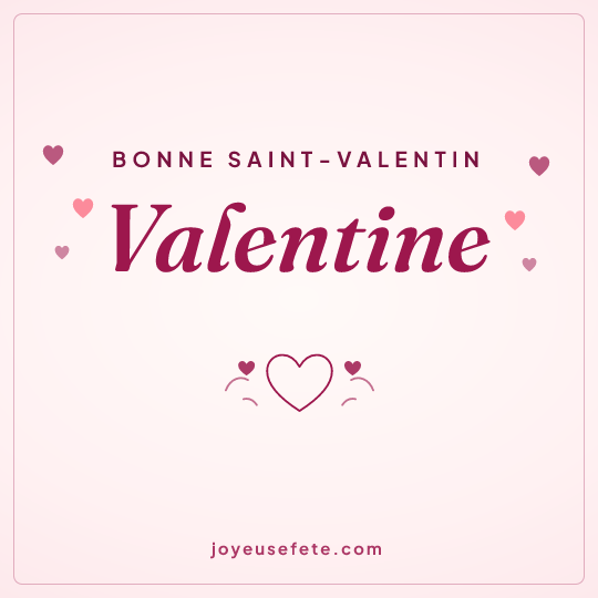 Image carrée « Bonne Saint-Valentin Valentine » pour WhatsApp