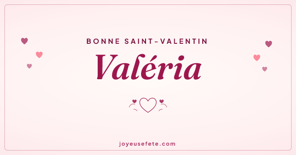 Image « Bonne Saint-Valentin Valéria » au format large