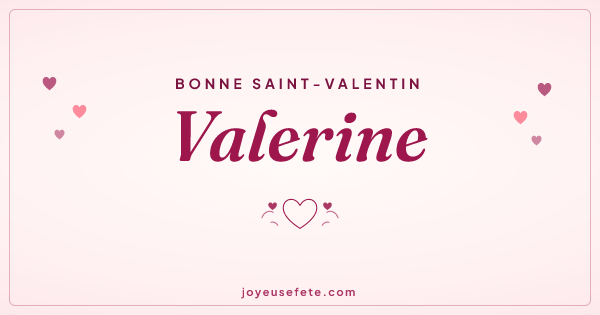 Image « Bonne Saint-Valentin Valerine » au format large