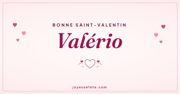 Image « Bonne Saint-Valentin Valério » au format large