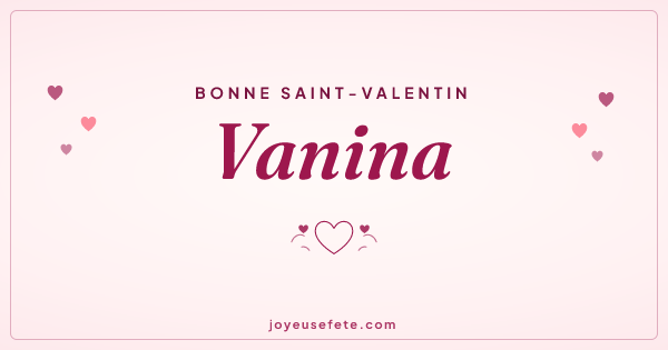 Image « Bonne Saint-Valentin Vanina » au format large