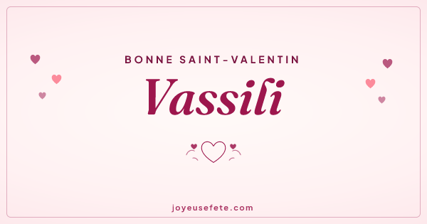 Image « Bonne Saint-Valentin Vassili » au format large