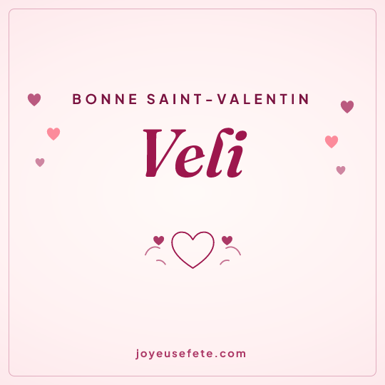 Image carrée « Bonne Saint-Valentin Veli » pour WhatsApp