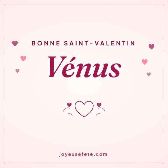 Image carrée « Bonne Saint-Valentin Vénus » pour WhatsApp