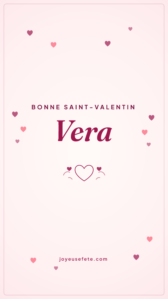 Image « Bonne Saint-Valentin Vera » au format story