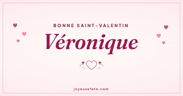 Image « Bonne Saint-Valentin Véronique » au format large