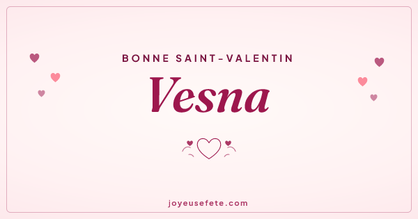 Image « Bonne Saint-Valentin Vesna » au format large