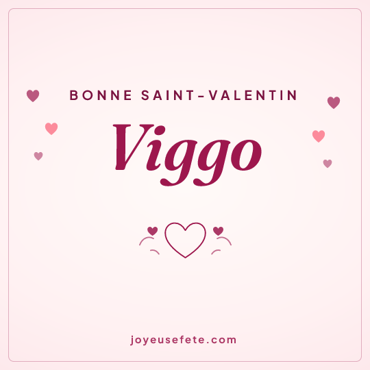 Image carrée « Bonne Saint-Valentin Viggo » pour WhatsApp