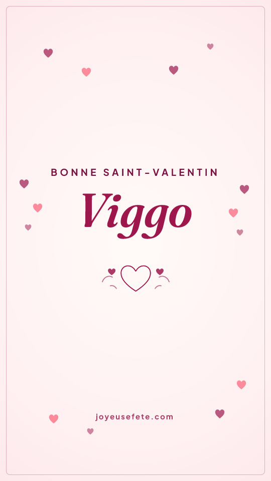 Image « Bonne Saint-Valentin Viggo » au format story