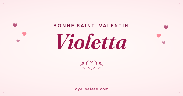 Image « Bonne Saint-Valentin Violetta » au format large