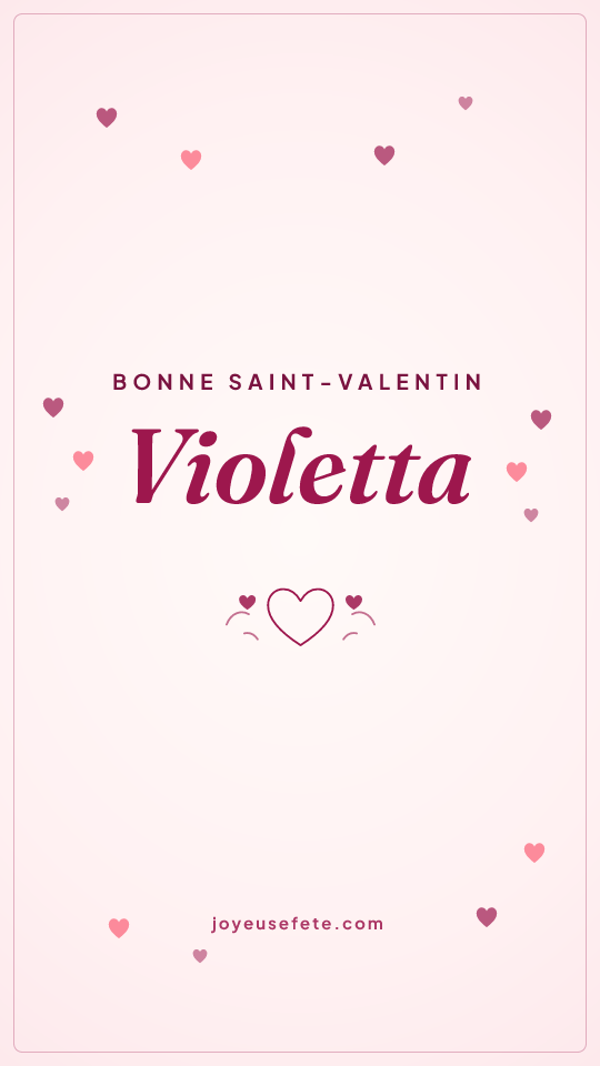 Image « Bonne Saint-Valentin Violetta » au format story