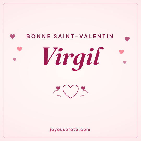 Image carrée « Bonne Saint-Valentin Virgil » pour WhatsApp