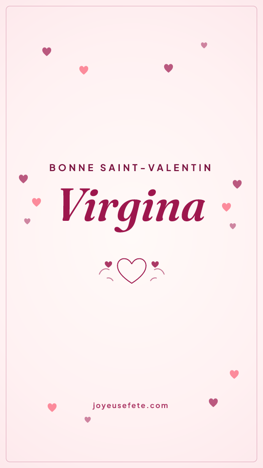Image « Bonne Saint-Valentin Virgina » au format story