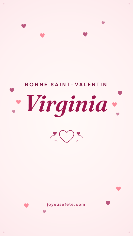 Image « Bonne Saint-Valentin Virginia » au format story