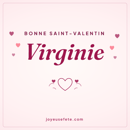 Image carrée « Bonne Saint-Valentin Virginie » pour WhatsApp