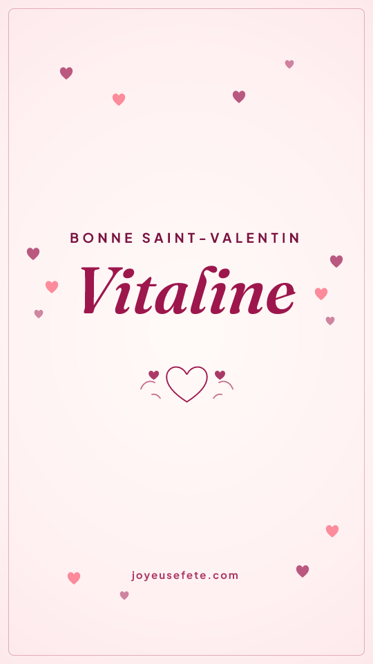Image « Bonne Saint-Valentin Vitaline » au format story