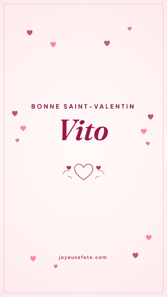 Image « Bonne Saint-Valentin Vito » au format story