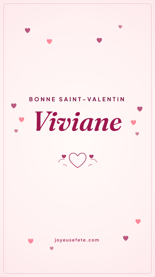 Image « Bonne Saint-Valentin Viviane » au format story