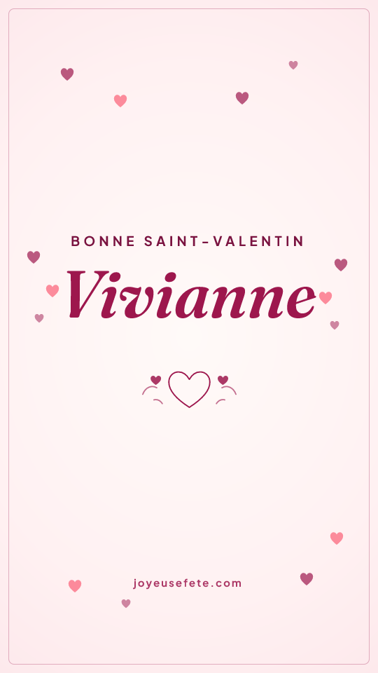 Image « Bonne Saint-Valentin Vivianne » au format story