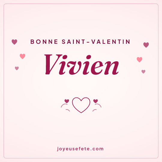 Image carrée « Bonne Saint-Valentin Vivien » pour WhatsApp