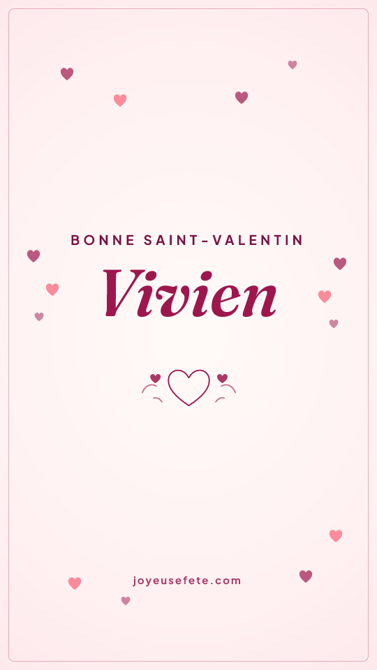 Image « Bonne Saint-Valentin Vivien » au format story