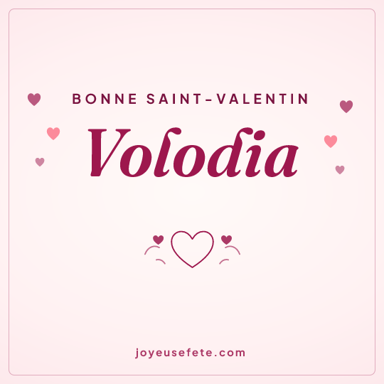 Image carrée « Bonne Saint-Valentin Volodia » pour WhatsApp