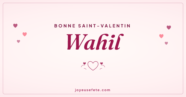 Image « Bonne Saint-Valentin Wahil » au format large