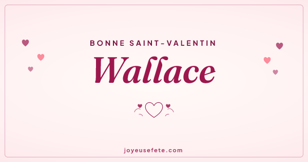 Image « Bonne Saint-Valentin Wallace » au format large