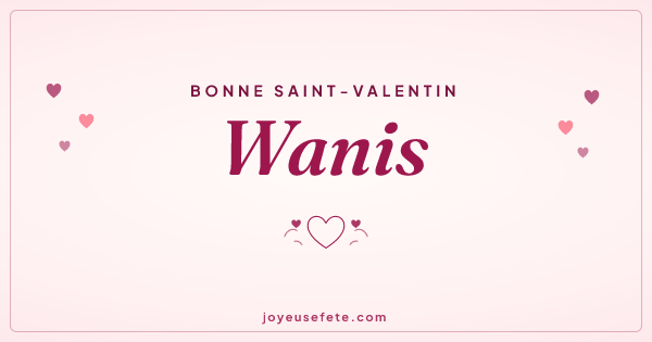 Image « Bonne Saint-Valentin Wanis » au format large
