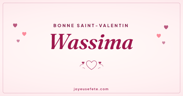 Image « Bonne Saint-Valentin Wassima » au format large