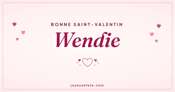 Image « Bonne Saint-Valentin Wendie » au format large