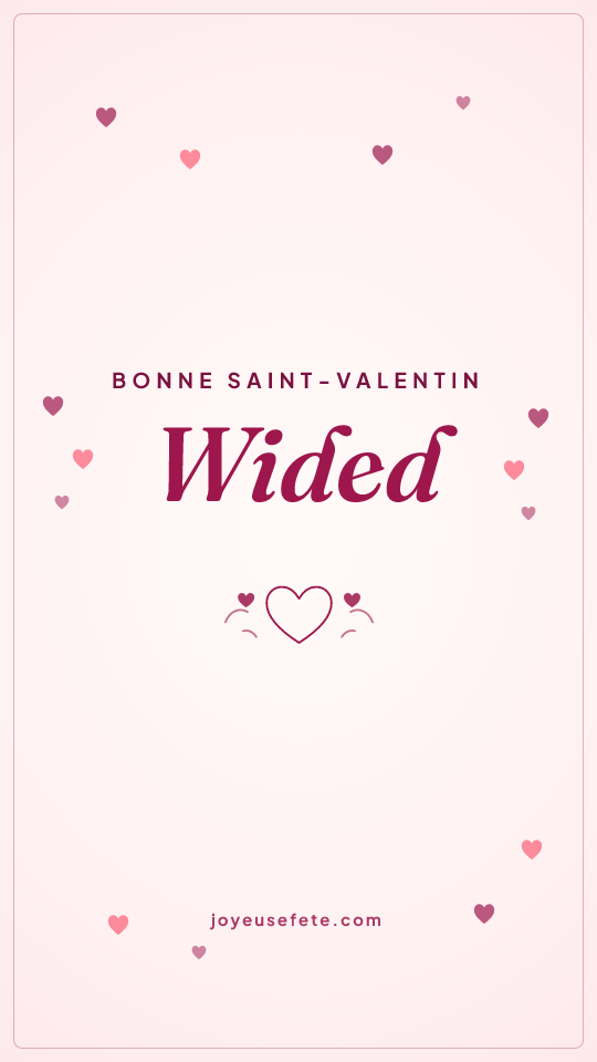 Image « Bonne Saint-Valentin Wided » au format story